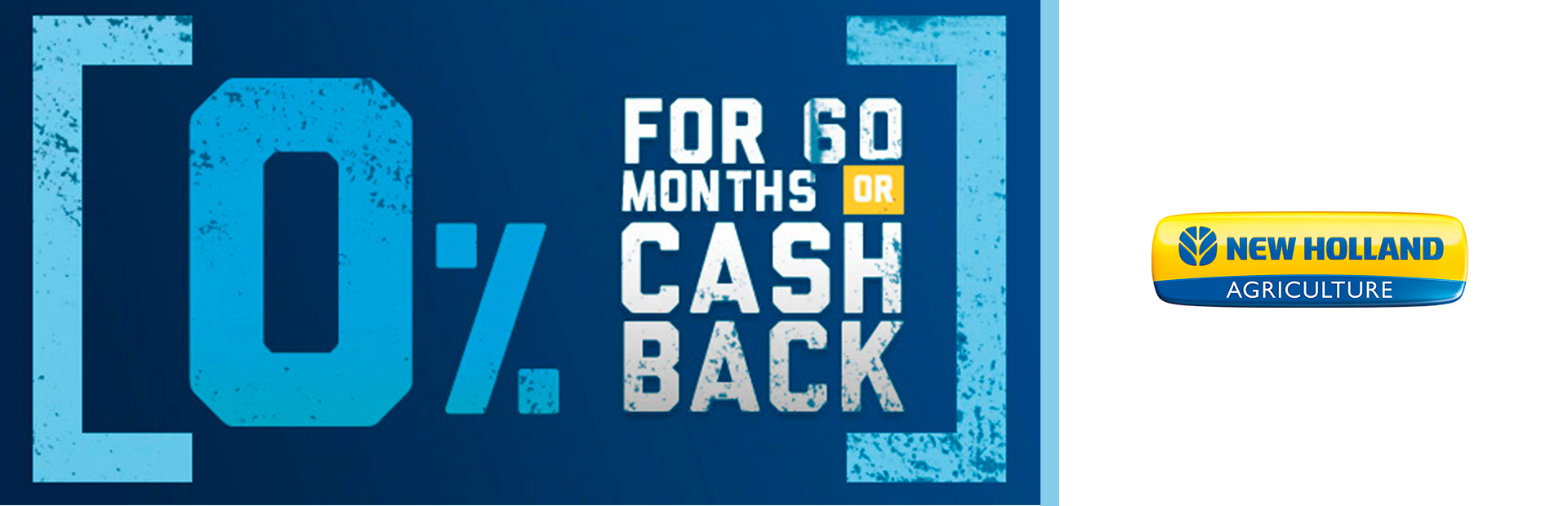 New Holland Agriculture: 0% for 60 OR Cash Back